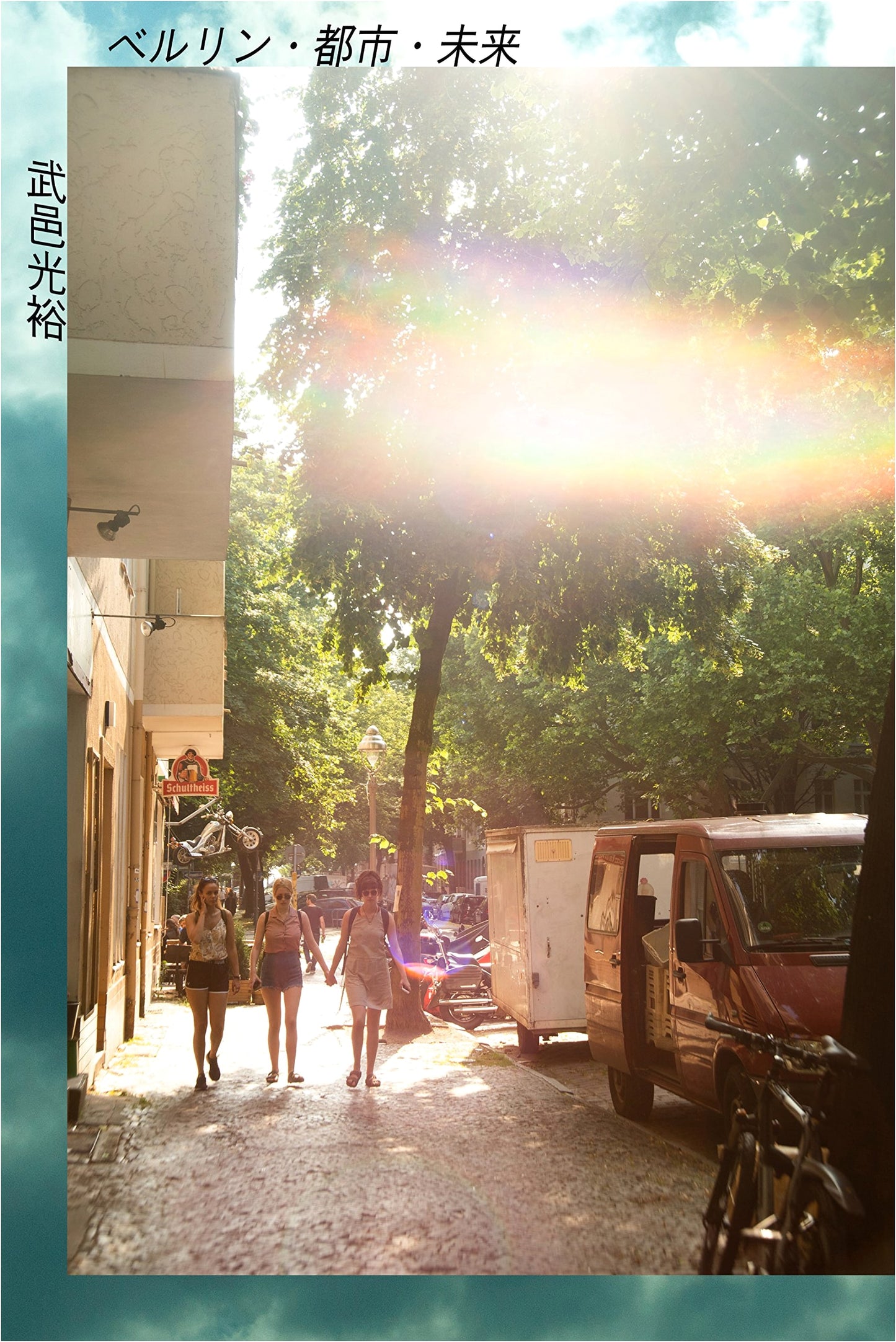 Berlin: City of the Future