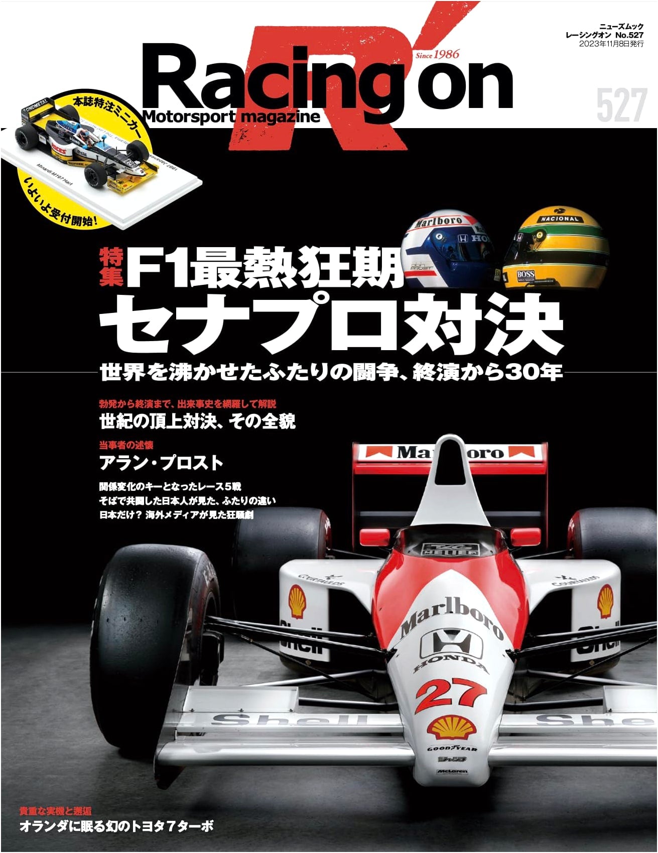 Racing On - No. 527: F1's Most Passionate Era - Senna vs. Prost Showdown