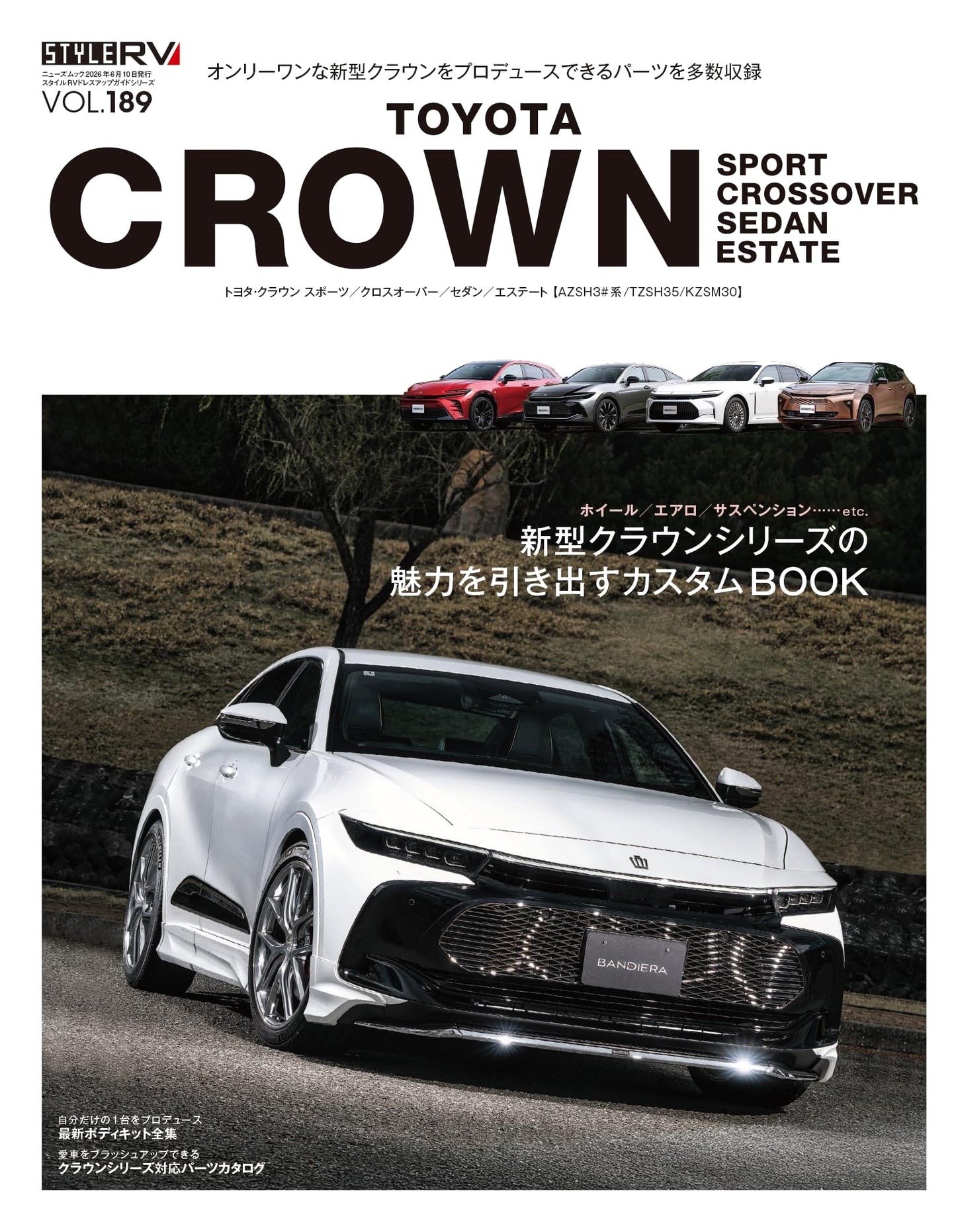 Style RV Vol. 189: Toyota Crown Dress-Up Guide Series (NEWS Mook)