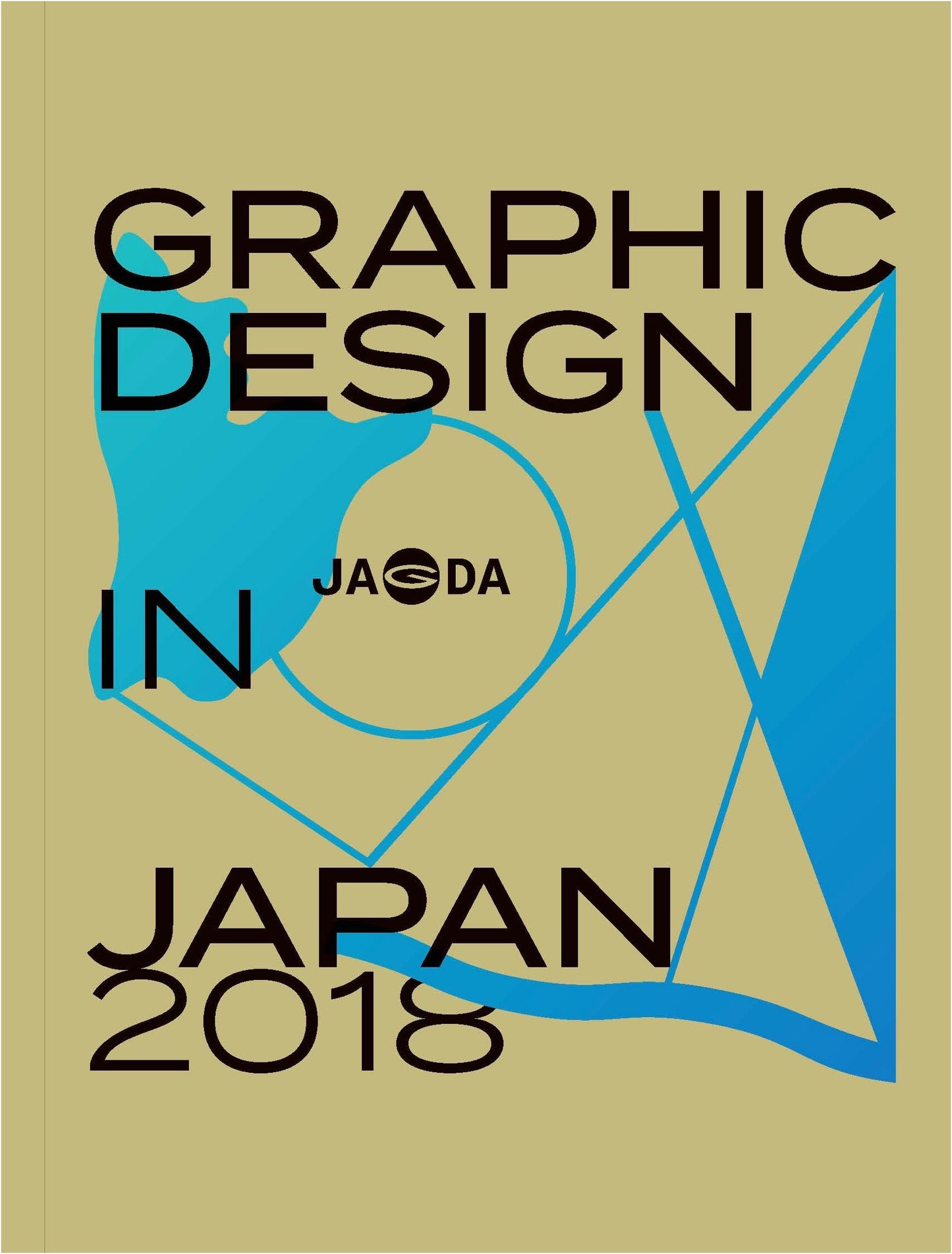 Graphic Design in Japan 2018 - Annual Showcase of Japanese Visual Communication