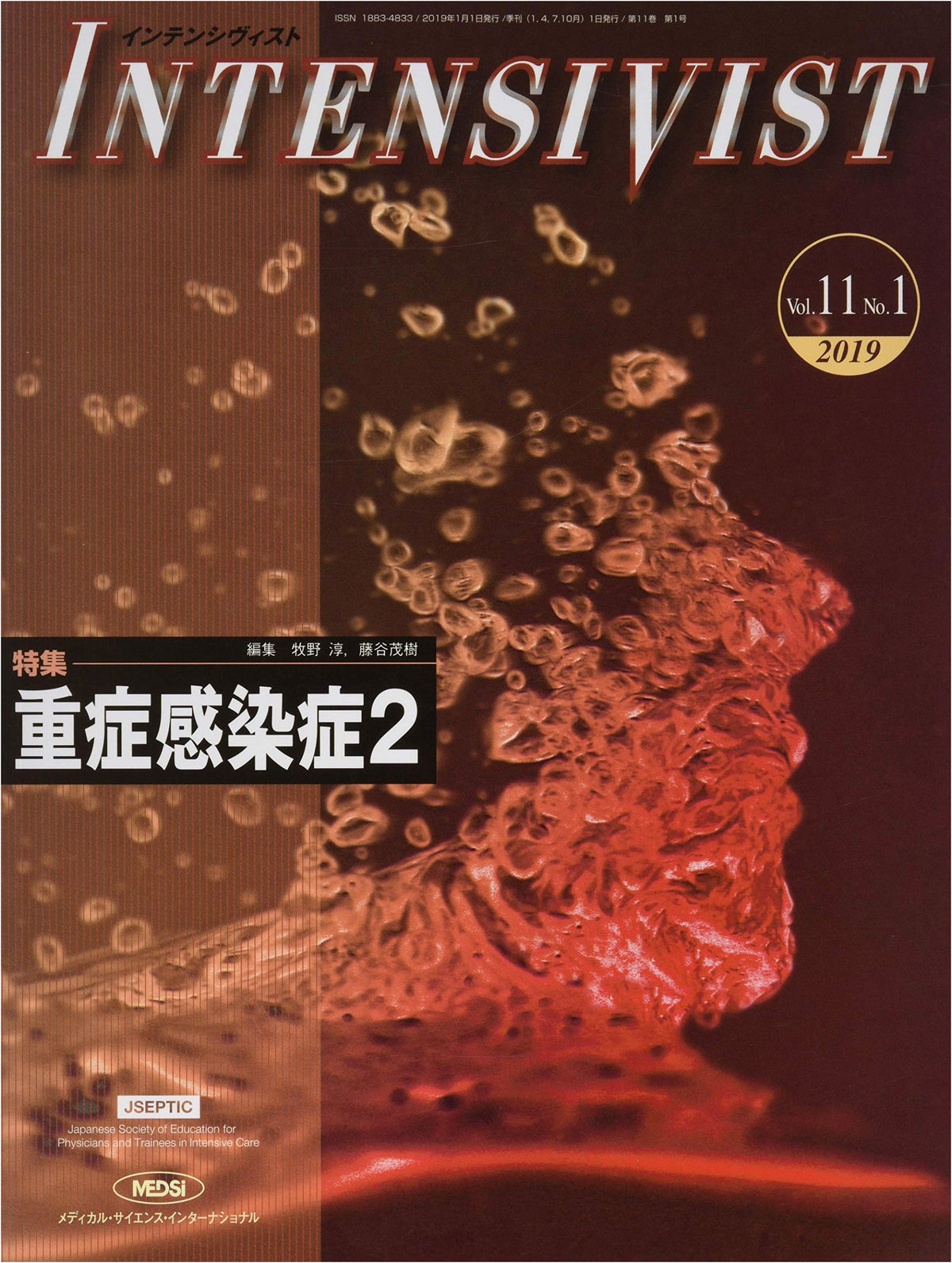 INTENSIVIST Vol.11 No.1 2019: Severe Infectious Diseases 2