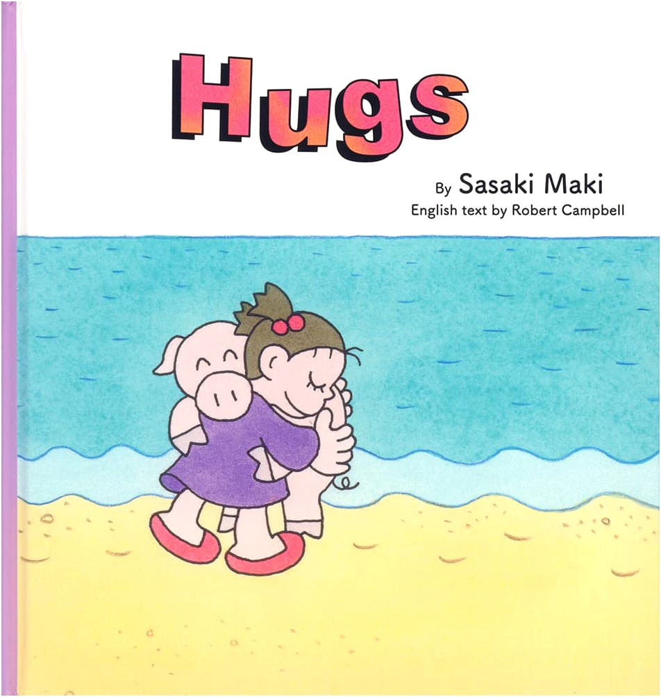 Hugs: A First English Picture Book by Maki Sasaki