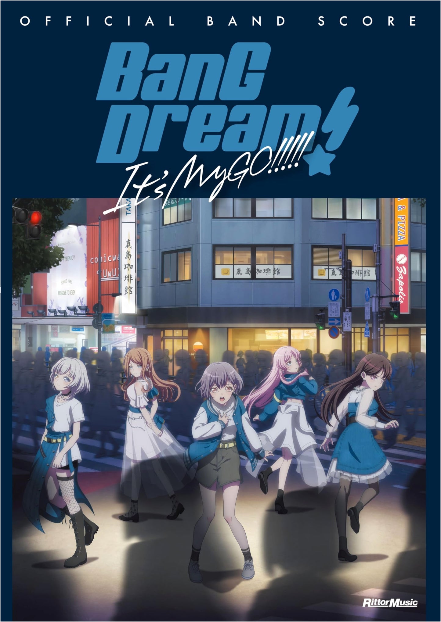 Official Band Score: BanG Dream! It's MyGO!!!!!
