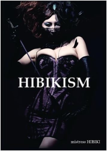HIBIKISM by mistress HIBIKI