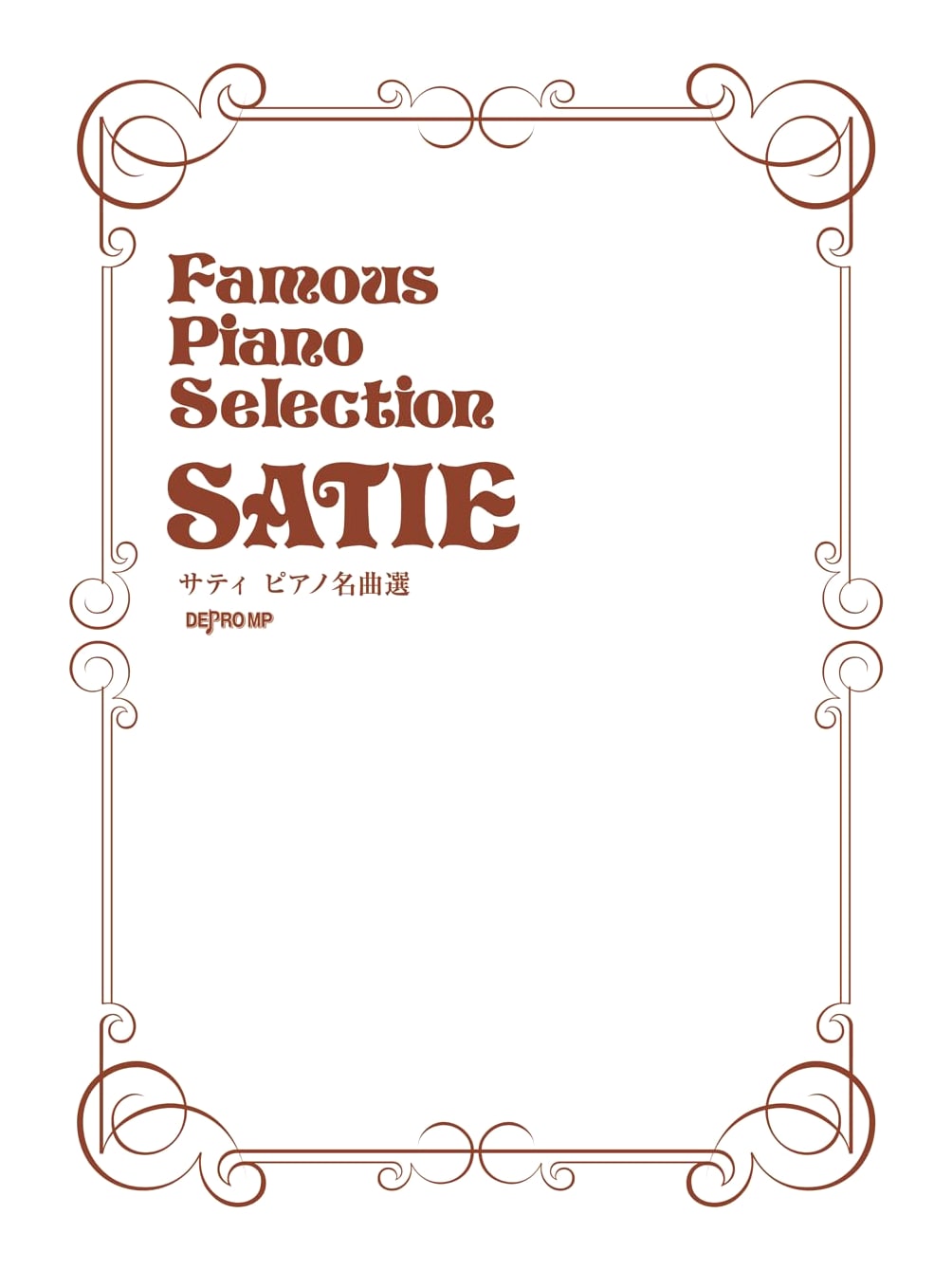 Satie Piano Masterpieces Selection