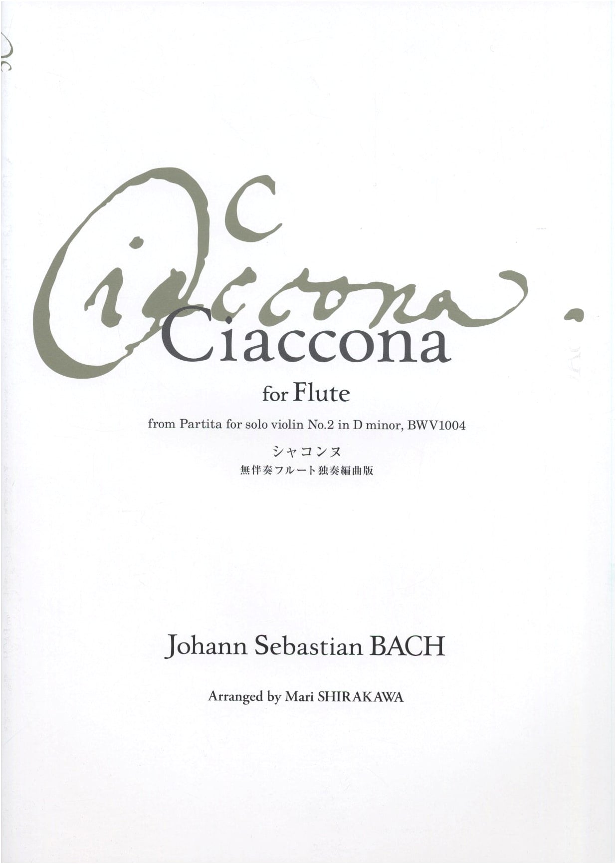 Chaconne: Unaccompanied Flute Solo Arrangement Edition
