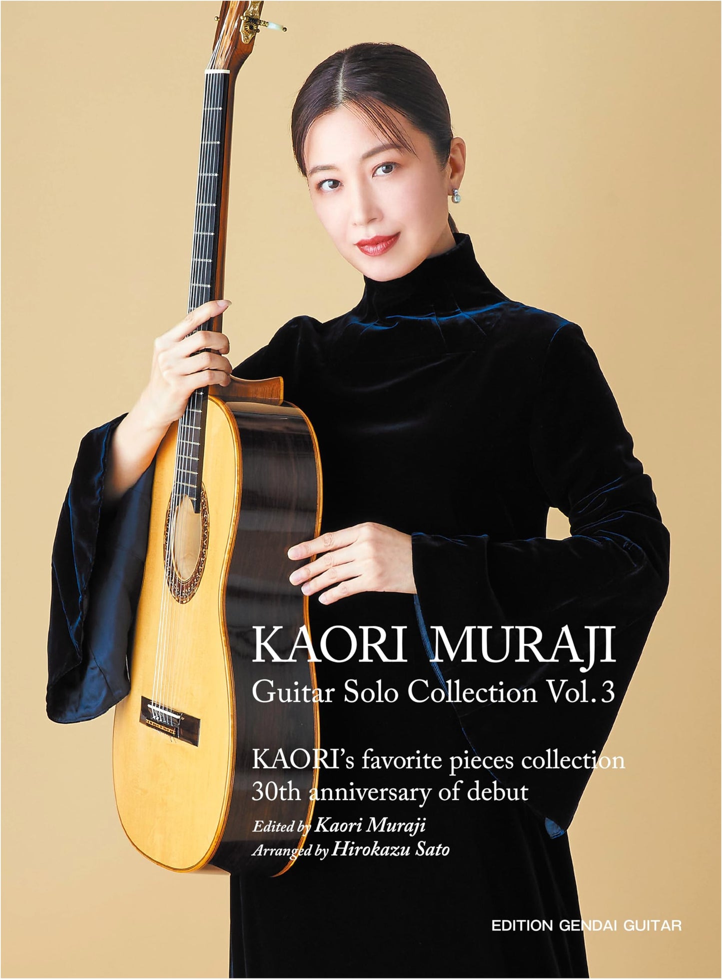 Kaori Muraji Guitar Solo Collection Vol. 3: 30th Anniversary Repertoire