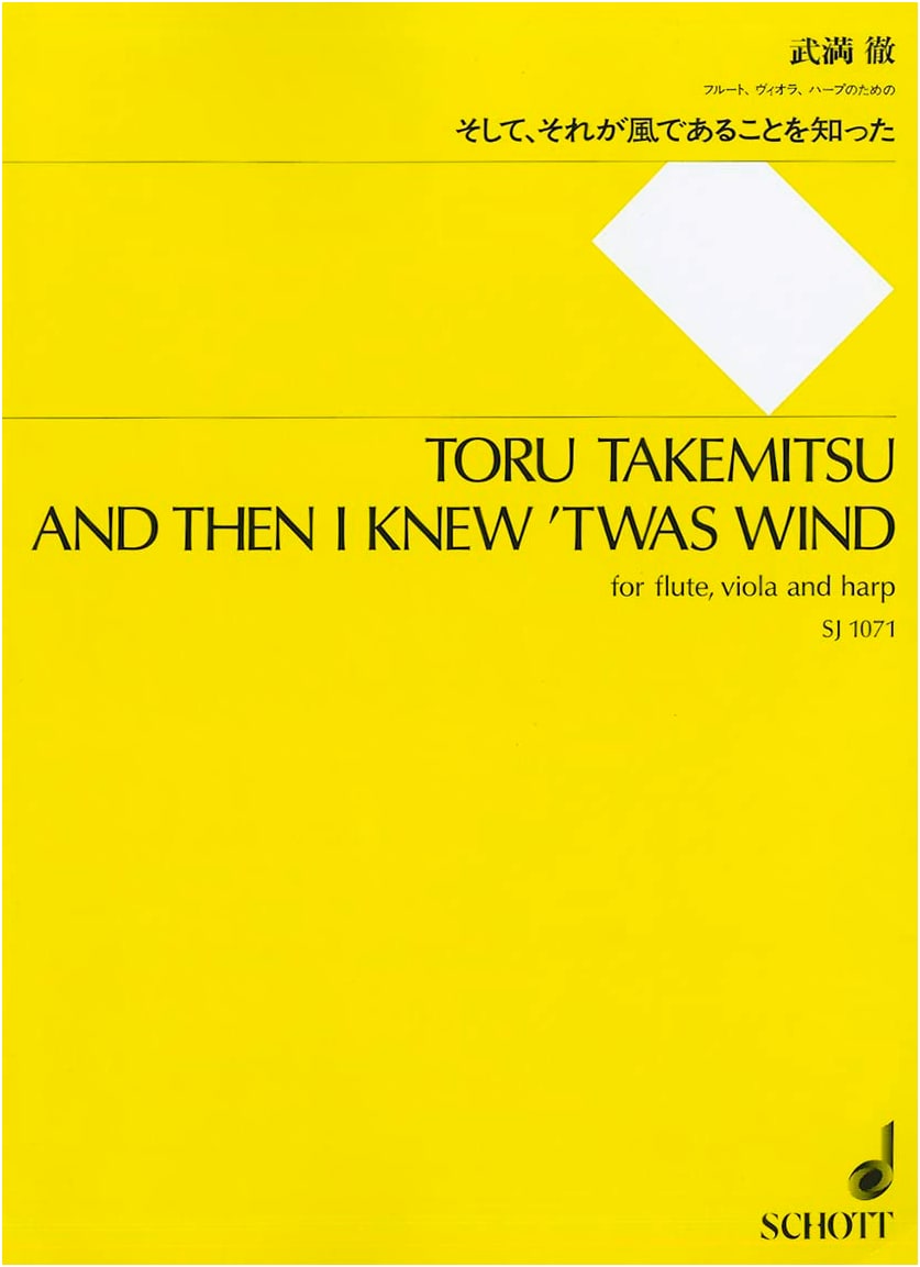 SJ1071 Toru Takemitsu: And then I knew that it was the wind, for Flute, Viola, and Harp