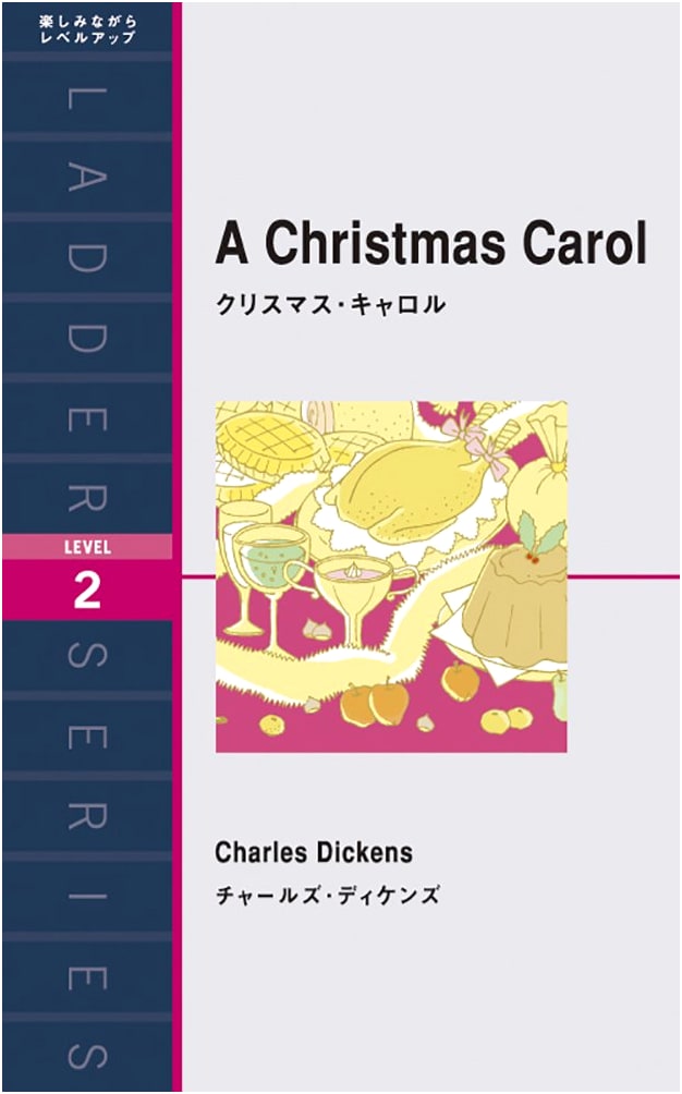 A Christmas Carol (Ladder Series Level 2)