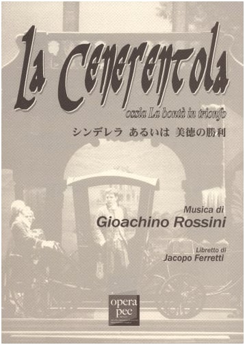 Opera Guide Bilingual Series Vol. 42: Cinderella by Gioachino Rossini