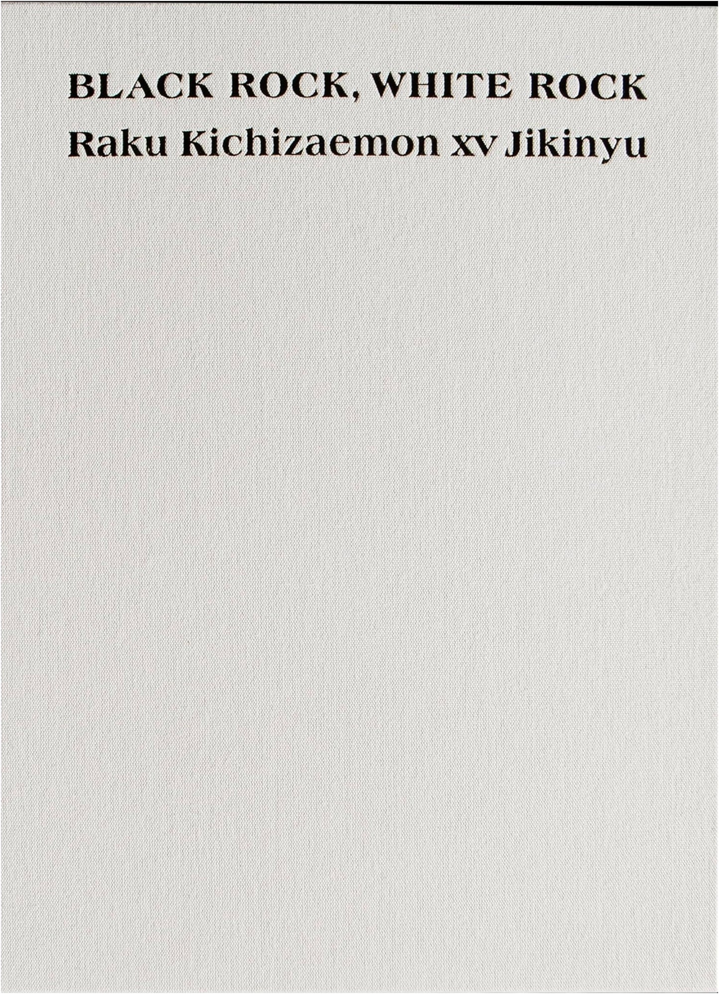Raku Jikinyu: BLACK ROCK, WHITE ROCK - Homage to Berg & Takemitsu