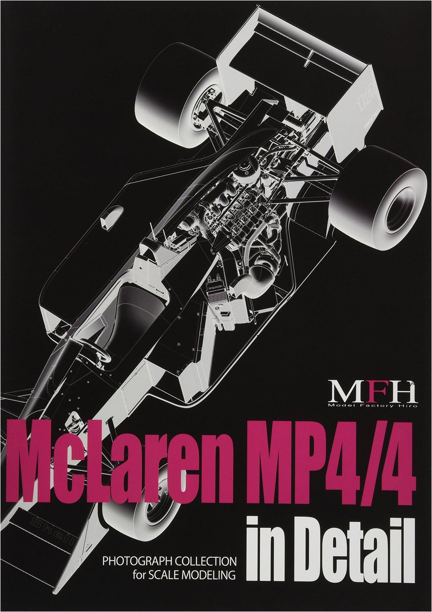 MP4/4 in Detail: Photograph Collection for Scale Modeling No.1