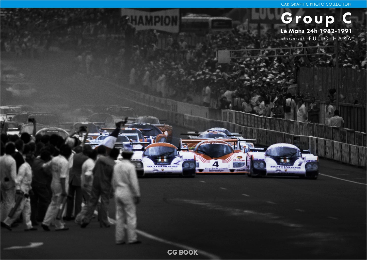 Group C Le Mans 24h: 1982-1991 (Car Graphic Photo Collection)