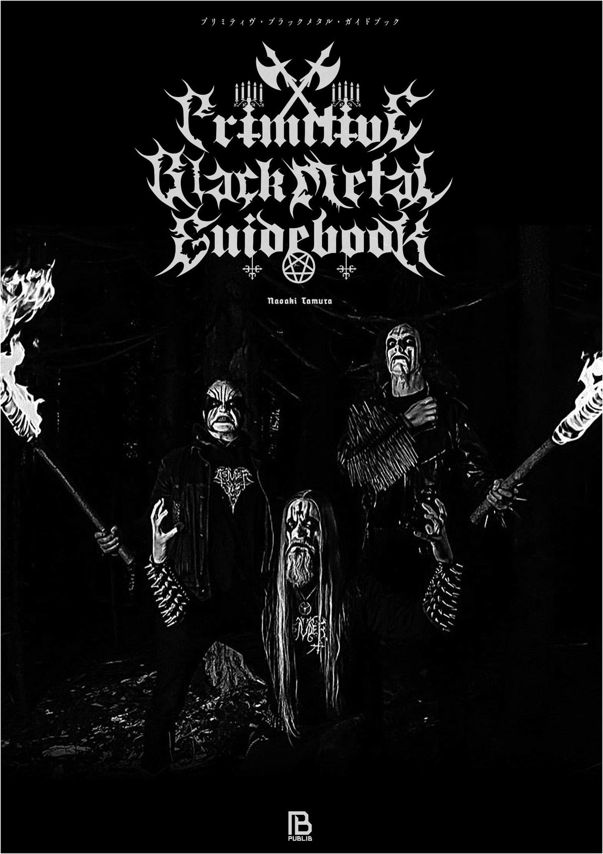 Primitive Black Metal Guidebook: True, Lo-Fi, Raw