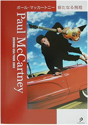 Paul McCartney: A New Flight – Driving USA Tour 2002