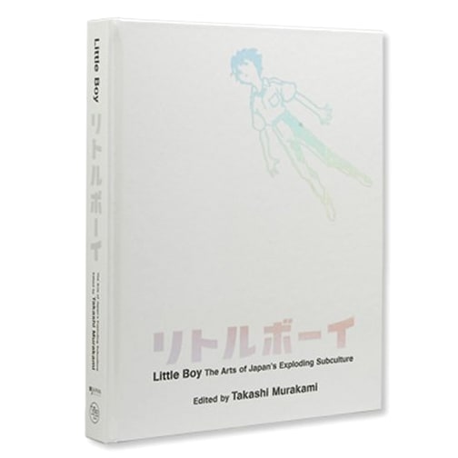Little Boy: The Exploding Art of Japanese Subculture