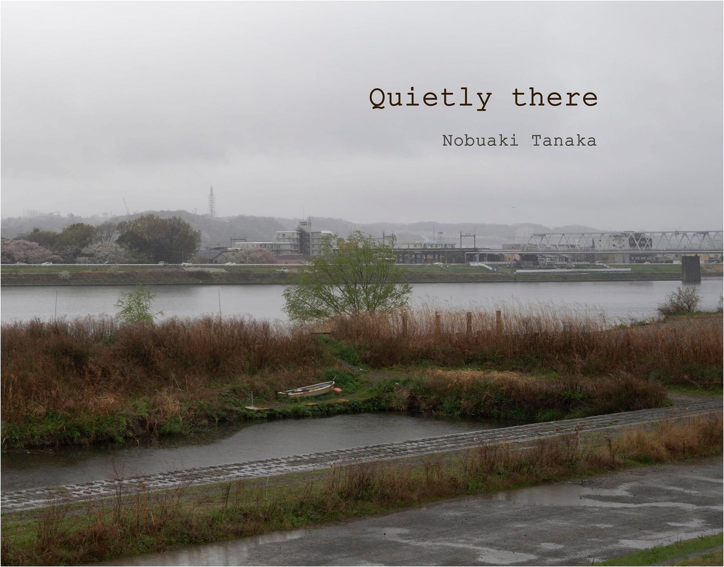 Quietly There