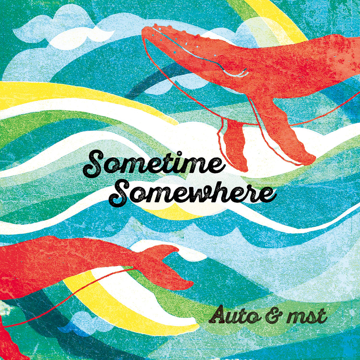 Sometime SomeWhere