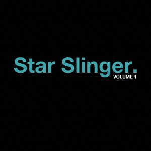 Star Slinger - Volume [Japan CD] YRCU-98005