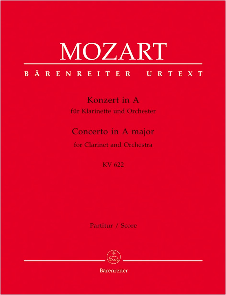 Mozart: Clarinet Concerto in A Major, K. 622 - New Complete Edition with Piano Accompaniment (Bärenreiter)