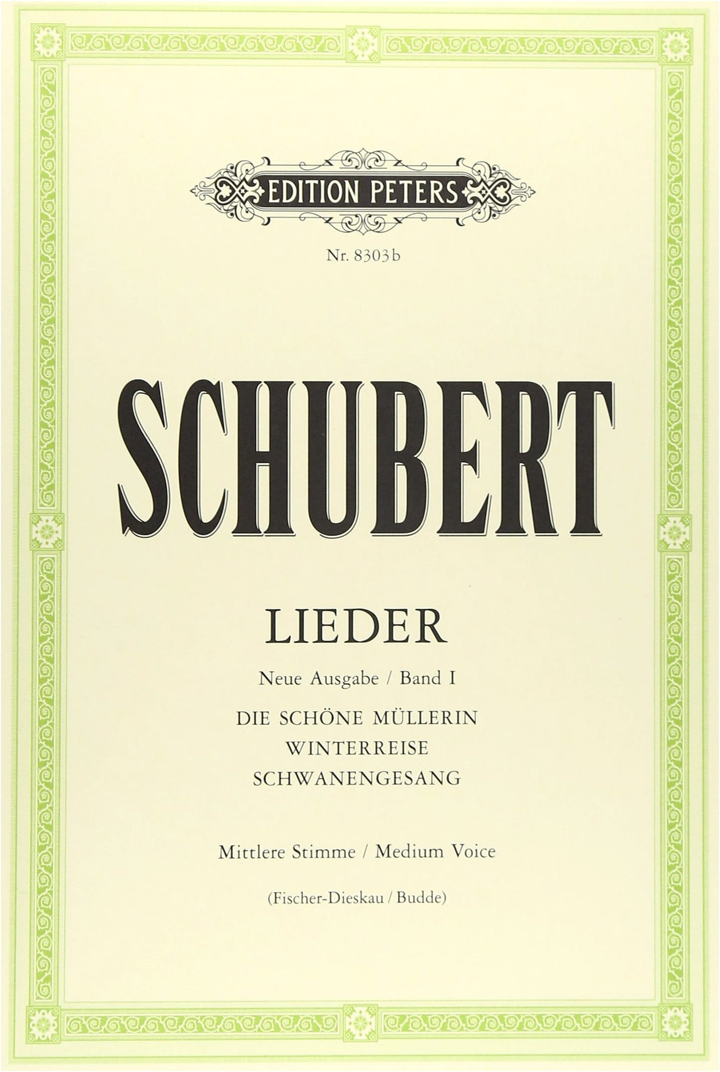 Schubert: Song Collection Volume 1, Medium Voice Edition by Fischer-Dieskau