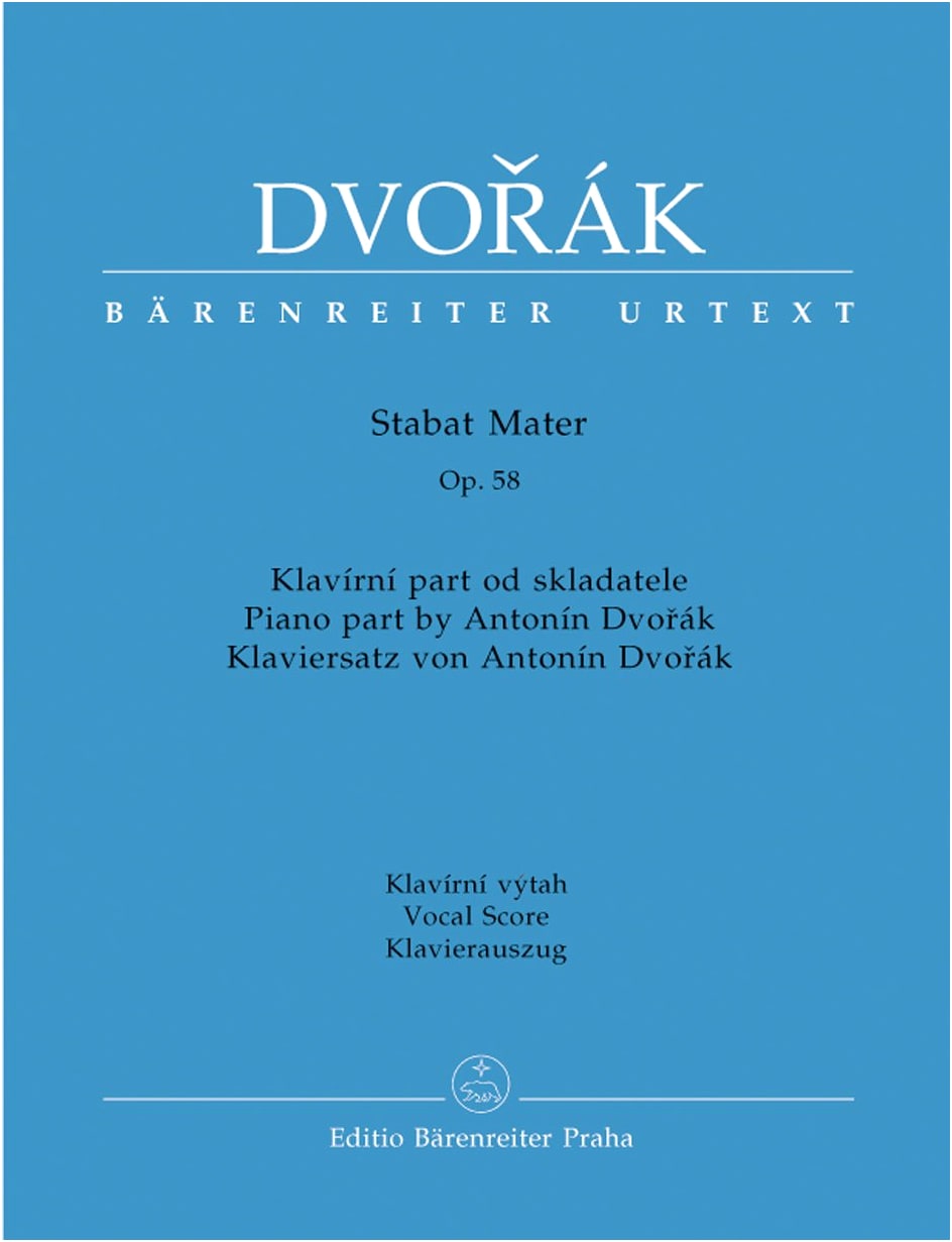 Dvořák: Stabat Mater Op.58 (Revised Edition) / Bärenreiter Praha / Choral Work