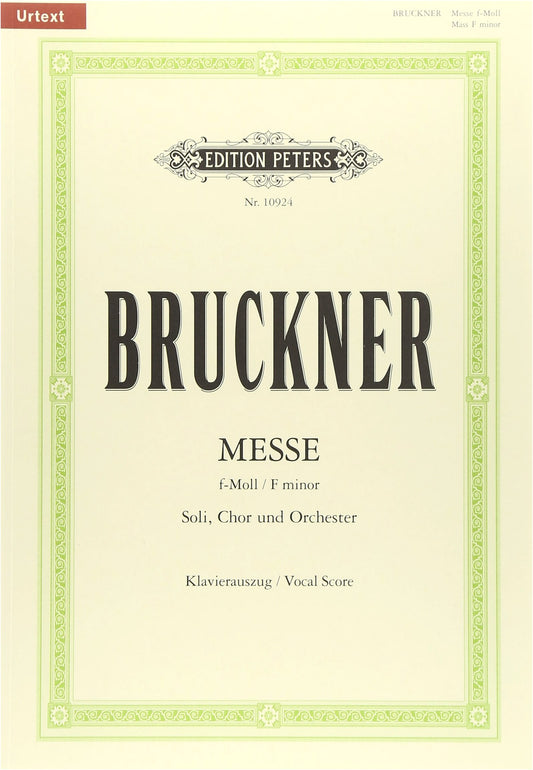 Bruckner: Mass No. 3 in F Minor, Choral Sheet Music (Peters Edition)