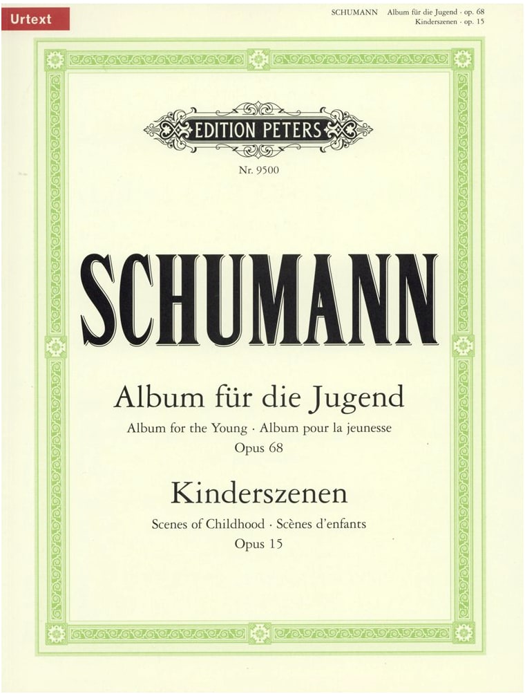 Schumann: Kinderszenen Op.15 & Album for the Young Op.68 - Peters Urtext Ed.
