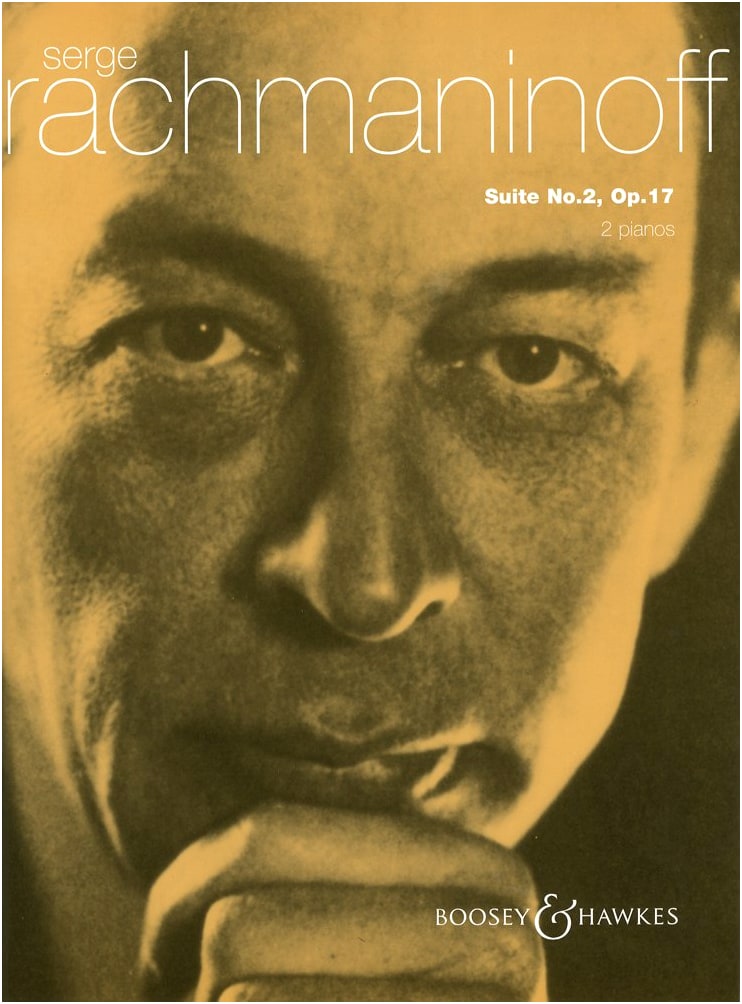 Rachmaninoff: Suite No. 2 for Two Pianos, Op. 17 / Boosey & Hawkes Edition