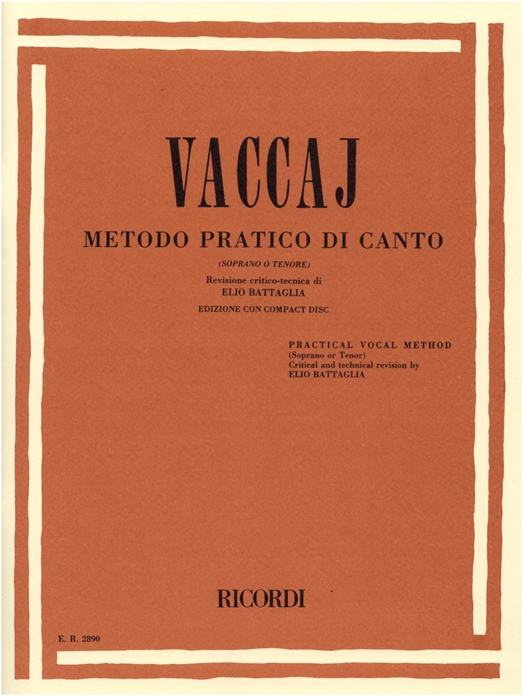 Vaccai: Practical Method for Italian Singing, Soprano & Tenor with CD