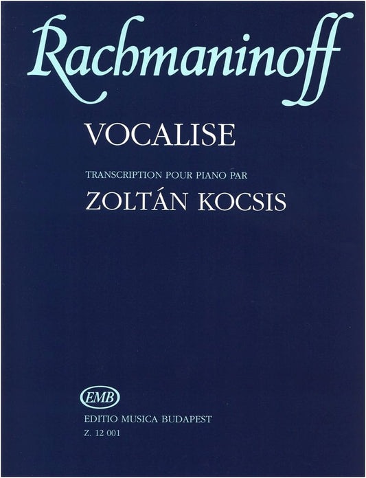 Rachmaninoff: Vocalise Op. 34, No. 14, Arr. Kocsis (Advanced Piano Solo)