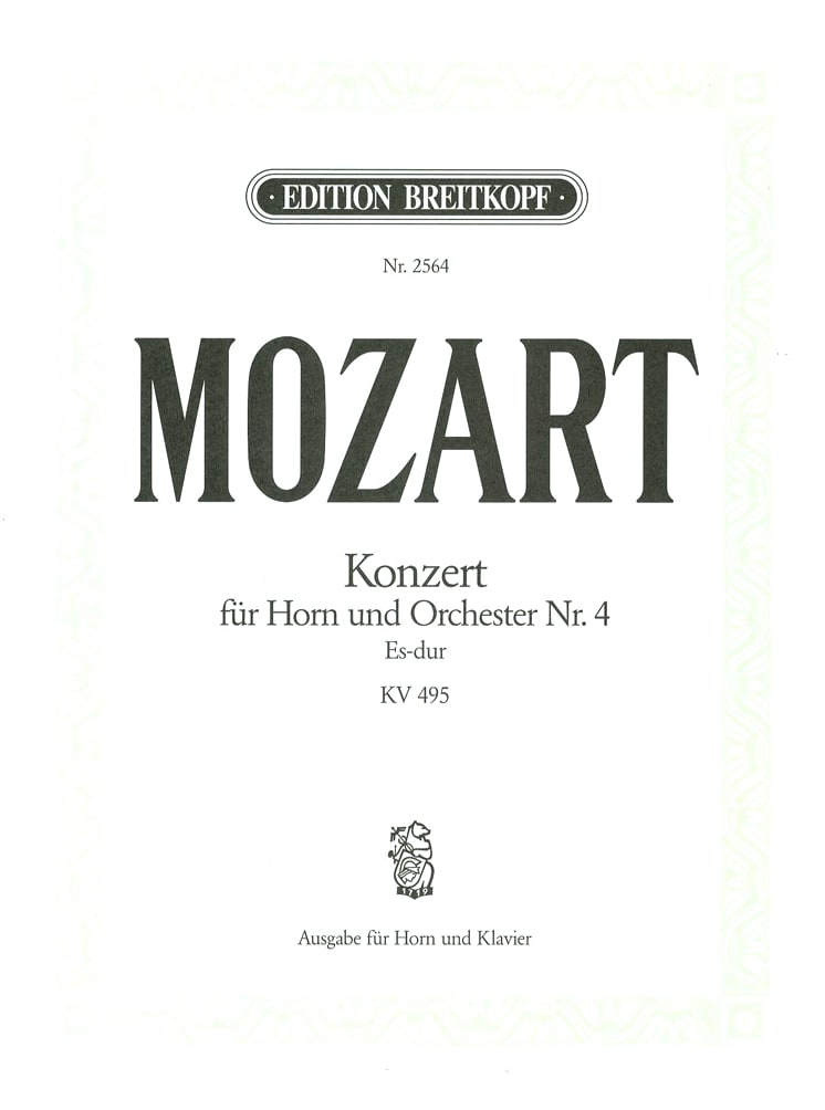 Mozart: Horn Concerto No. 4 in E-flat Major, KV 495 for E-flat & F Horn, Piano Acc.