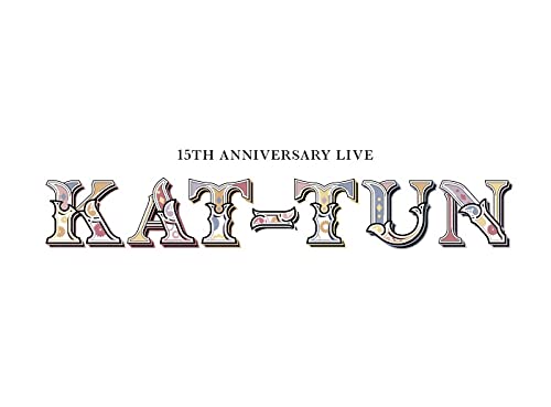 15th Anniversary Live Kat-TUN (First Press Limited Edition 1) (Blu-ray)