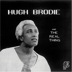Hugh Brodie & The Real Thing