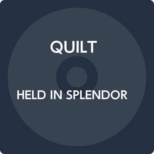 HELD IN SPLENDOR