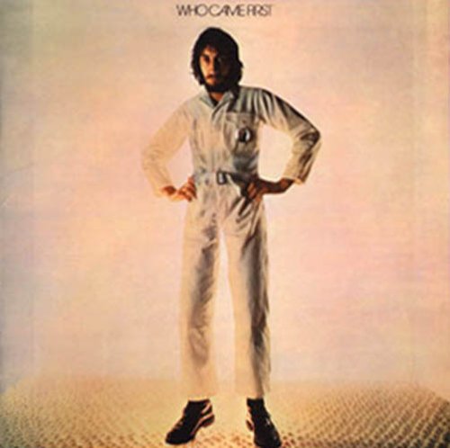 Who Came First (Audiophile HDAD)