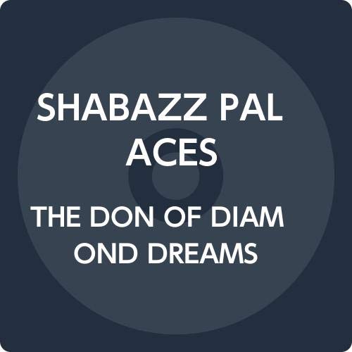 THE DON OF DIAMOND DREAMS