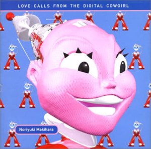 LOVE CALLS FROM ザ・デジタル・カウガール