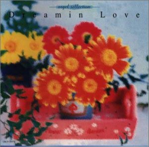 Dreamin Love オルゴールセレクション