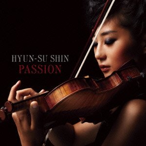 Shin Hyun-Su - Passion [Japan CD] AVCL-25759