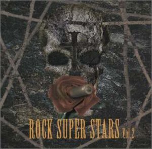 ロック・スーパー・スターズ(2)