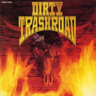 Dirty Trashroad