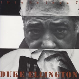 This Is Jazz.7 -Duke Ellington