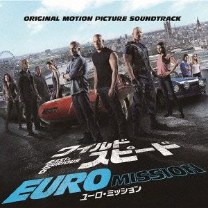 Original Soundtrack - Fast & Furious 6 Original Soundtrack [Japan CD] UICD-6204