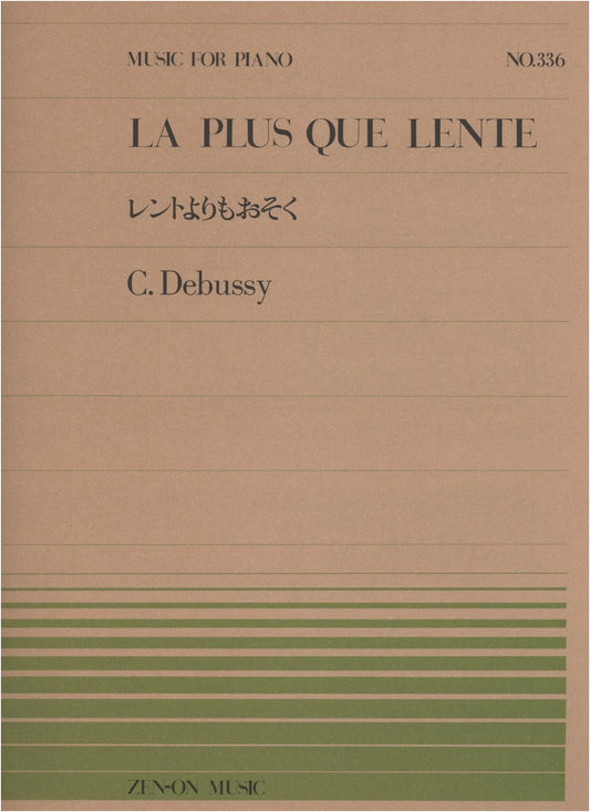 Debussy: Slower Than Lento - Piano Piece No. 336 (Zen-on Edition)