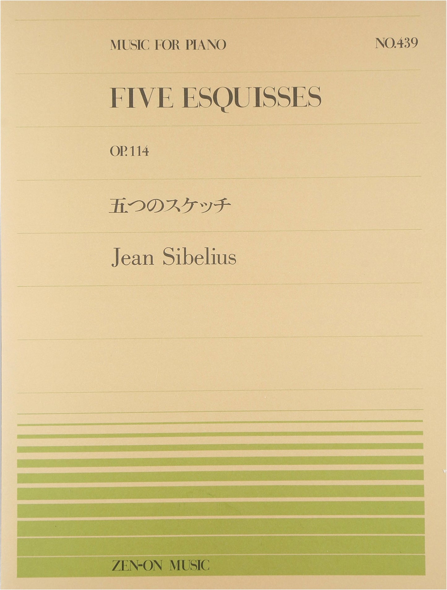 Five Sketches for Piano, Op. 114 by Sibelius (Zen-On Piano Piece 439)