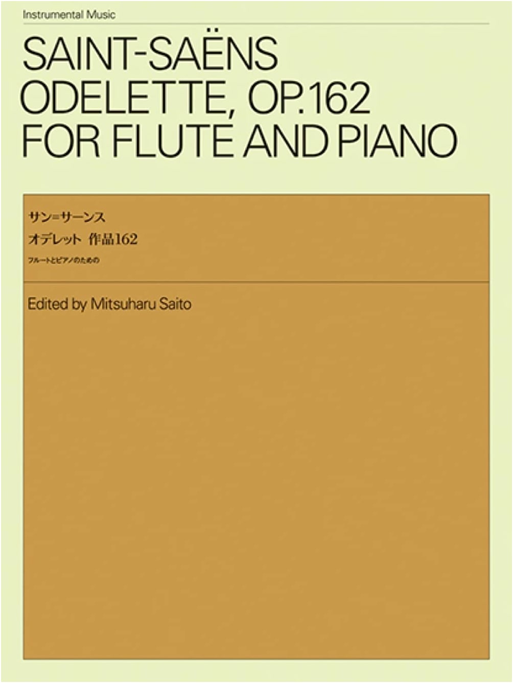 For Flute and Piano: Saint-Saëns: Odelette Op. 162