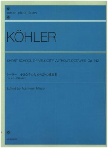 Köhler: 20 Studies for Little Hands - Pre-Czerny 30 (Zen-on Piano Library)