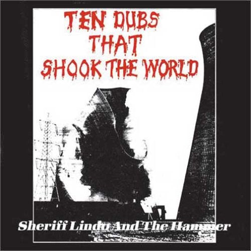 Ten Dubs That Shook the World