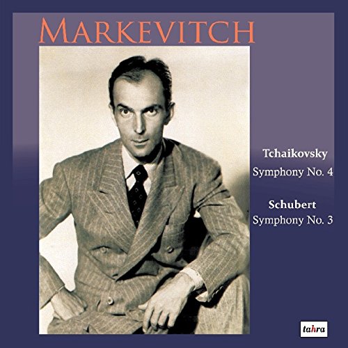 シューベルト : 交響曲 第3番 | チャイコフスキー : 交響曲 第4番 (Tchaikovsky : Symphony No.4 | Schubert : Symphony No.3 / Markevitch) [CD] [Live Recording] [日本語帯・解説付]